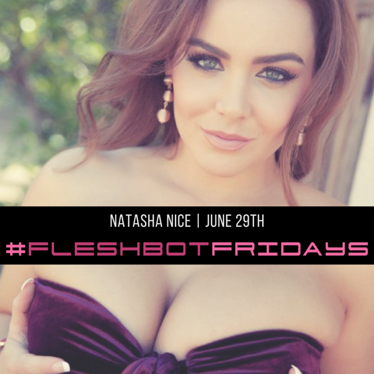 Meet Natasha Nice And Her Giant Rack Before Her Fleshbot Friday Instagram Takeover!