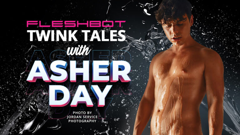 Twink Tales with Asher Day: Content House Cum with Johnny Rapid