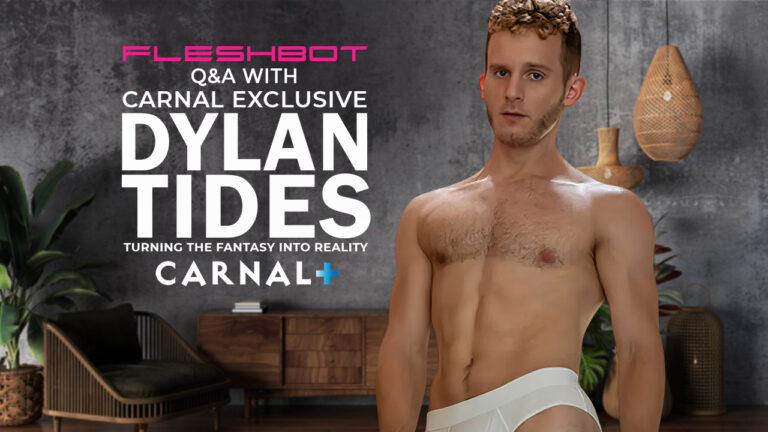 Carnal+ Exclusive Dylan Tides: Turning the Fantasy Into Reality