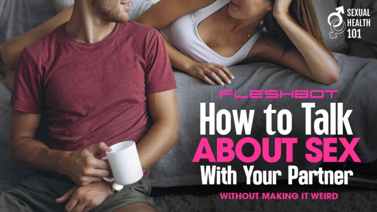 How to Talk About Sex With Your Partner (Without Making It Weird)
