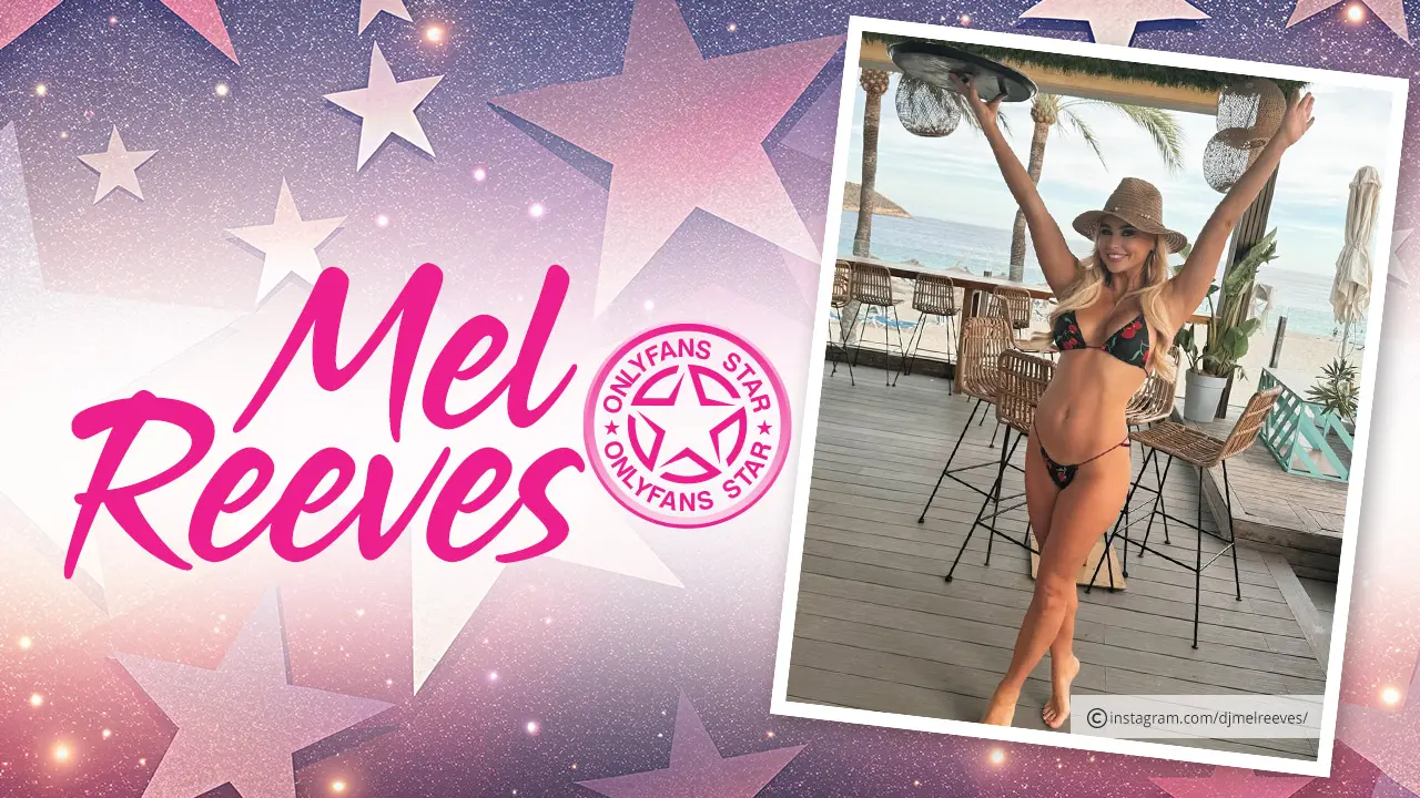 Mel Reeves OnlyFans: You Won’t Believe What She Posts
