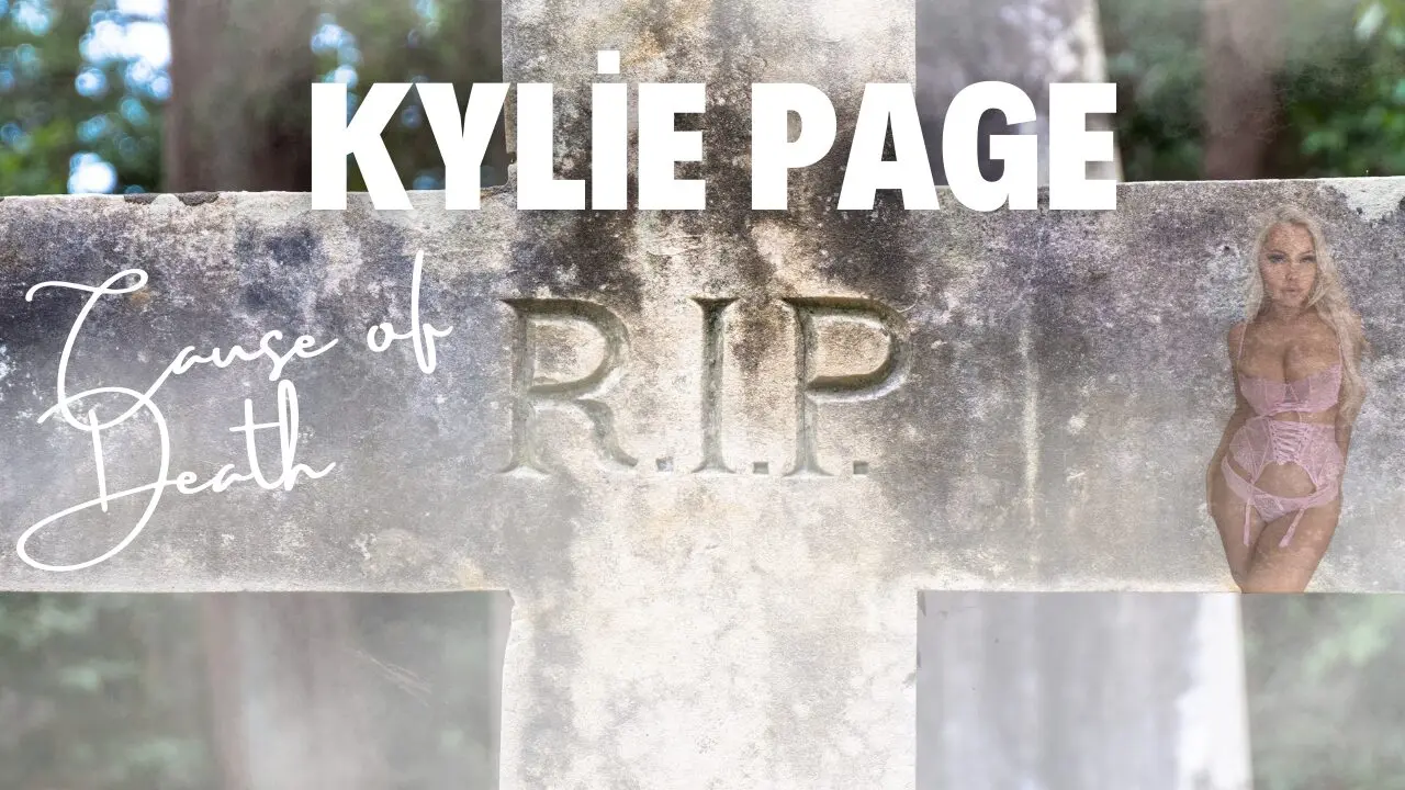 OnlyFans Model Kylie Page’s Cause of Death Revealed as Accidental Overdose