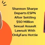 Shannon Sharpe Departs ESPN After Settling $50 Million Sexual Assault Lawsuit