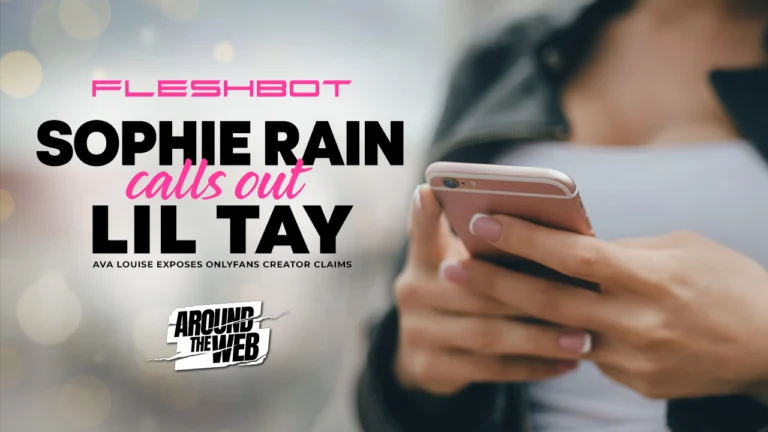 Ava Louise Exposes OnlyFans Myths as Sophie Rain Calls Out Lil Tay’s $15M Claims