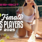 The Hottest Female Tennis Players Scorching Courts in 2025 – Part 2