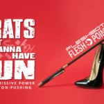 Brats Just Wanna Have Fun: Reclaiming the Power of Button-Pushing