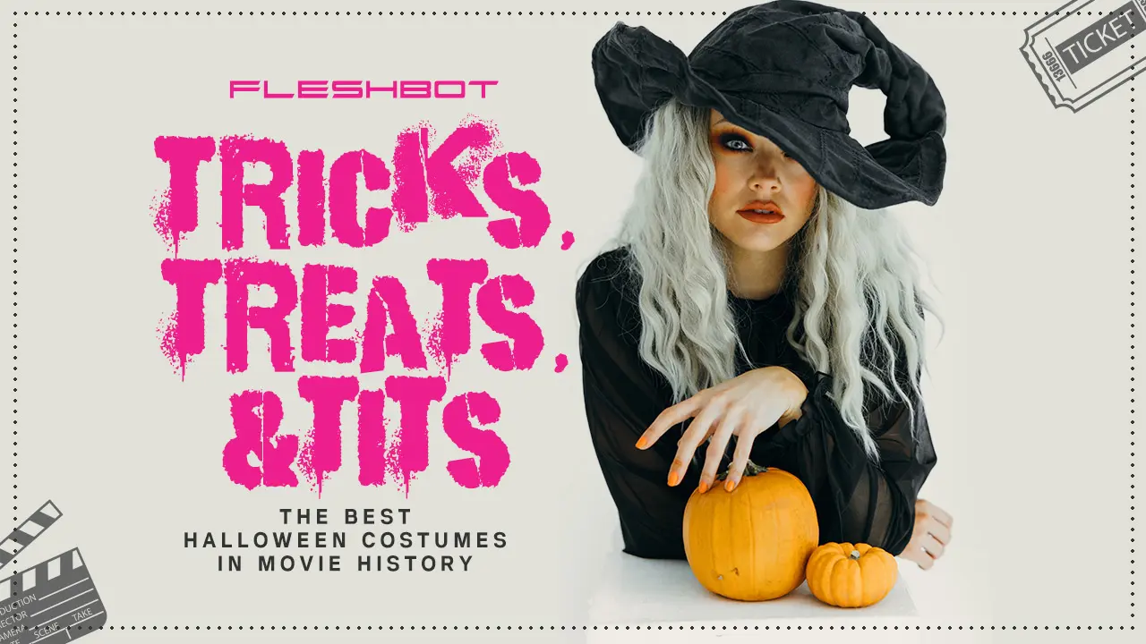 Tricks, Treats, and Tits: Sexiest Halloween Costumes of All Time