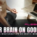 Your Brain on Gooning: Is It Mindless Masturbation or Erotic Meditation?