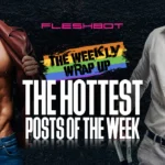 Nov 7th Roundup: Butts, Bulges, DILFs, and Celebs!