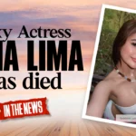Sexy Actress Gina Lima Dies, Followed by Ex-Boyfriend’s Suicide