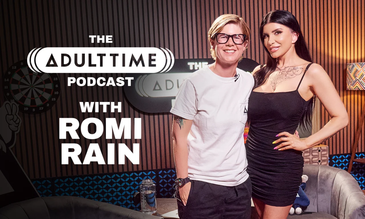 The Adult Time Podcast Welcomes Romi Rain for Deep‑Dive Career Conversation