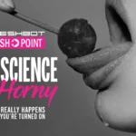 The Science of Horny: What Really Happens When You’re Turned On