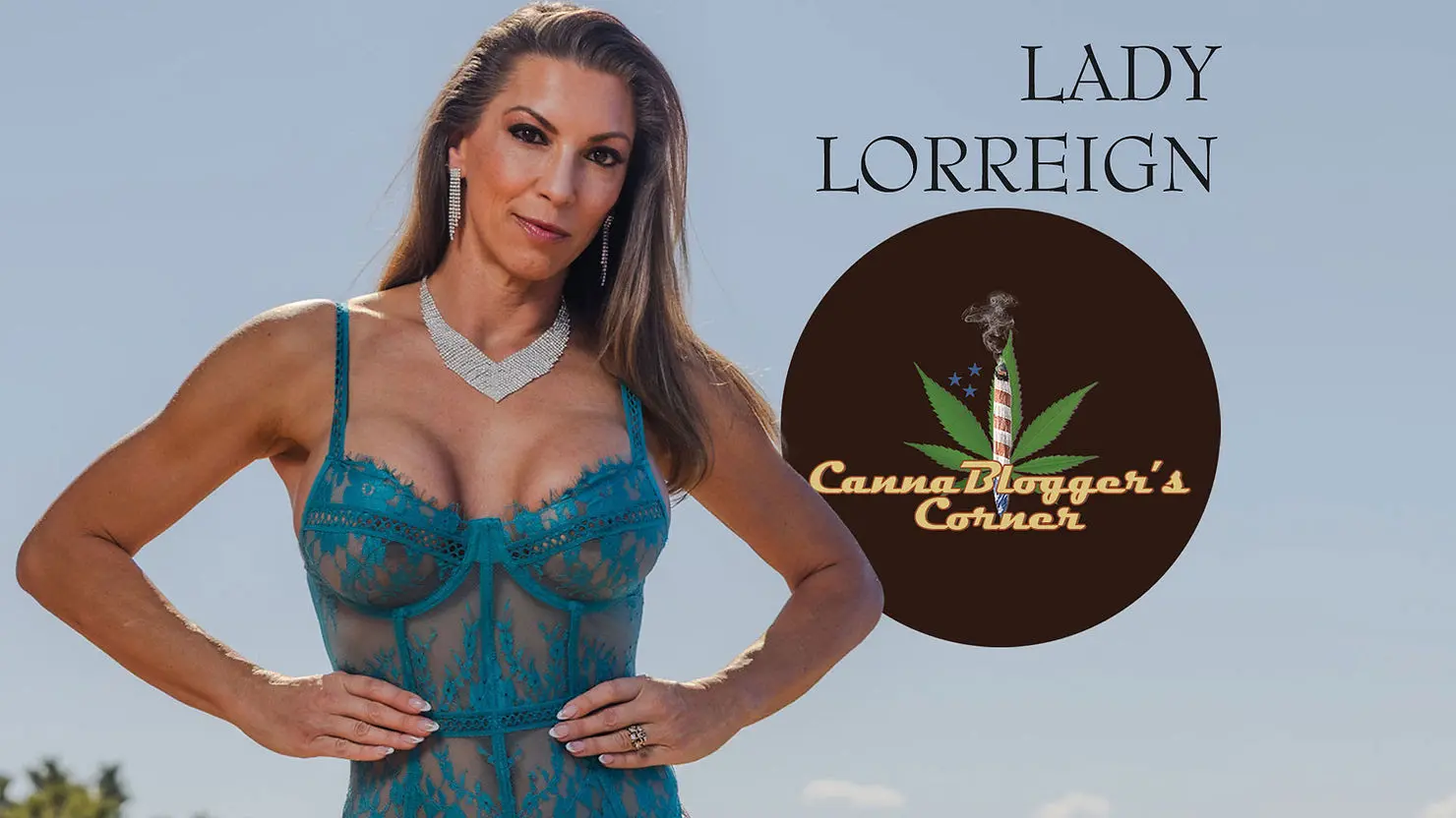 Lady LorReign Talks Ethical Non-Monogamy On CannaBlogger’s Corner