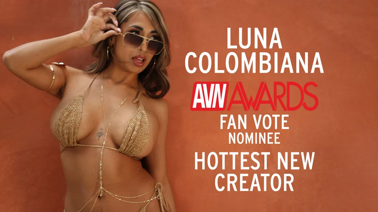 Luna Colombiana Nominated For AVN Fan Awards’ Hottest New Creator