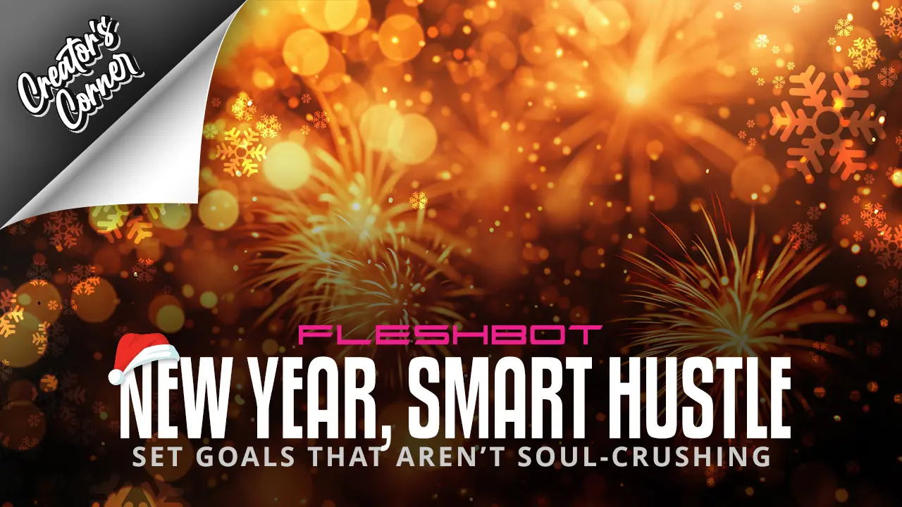 New Year, Smart Hustle: Set SMART Goals for Content Creators