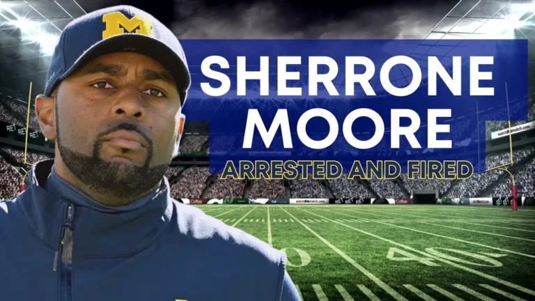 Warning Signs Preceded Arrest of Former Michigan Coach Sherrone Moore