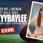 Former NFL Lineman Matt Kalil Sues Haleyybaylee Over Viral Comments About His Private Parts