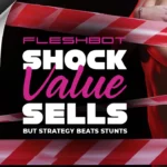 Shock Value Sells
