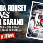 Gina Carano vs Ronda Rousey – Jake Paul’s Biggest MMA Play Yet