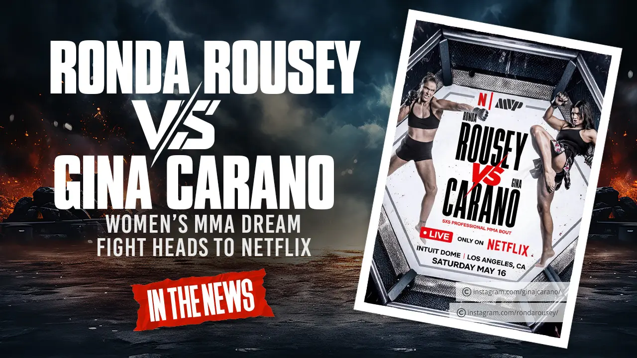 Gina Carano vs Ronda Rousey – Jake Paul’s Biggest MMA Play Yet